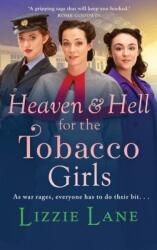 Heaven and Hell for the Tobacco Girls (ISBN: 9781804157763)