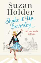 Shake It Up, Beverley (ISBN: 9780008522087)