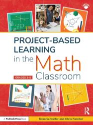 Project-Based Learning in the Math Classroom (ISBN: 9781646322084)