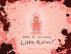 What Do You Need, Little Rhino? (ISBN: 9781990003134)
