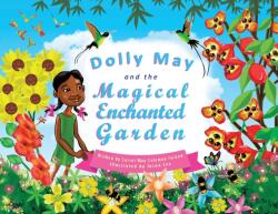 Dolly May and the Magical Enchanted Garden (ISBN: 9781912551606)