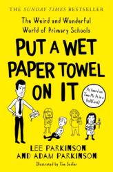 Put A Wet Paper Towel on It (ISBN: 9780008474218)