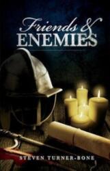 Friends and Enemies (ISBN: 9780993548703)