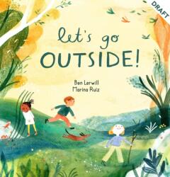 Let's Go Outside! (ISBN: 9781913519810)