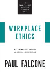 Workplace Ethics (ISBN: 9781400229970)