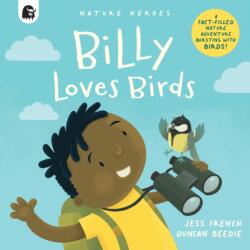 Billy Loves Birds (ISBN: 9780711265561)