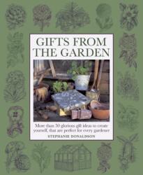 Gifts from the Garden (ISBN: 9781908991157)