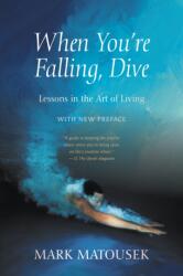 When You're Falling, Dive (ISBN: 9781948626576)