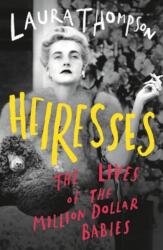Heiresses (ISBN: 9781788548243)
