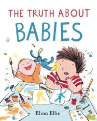 The Truth About Babies (ISBN: 9781529050523)