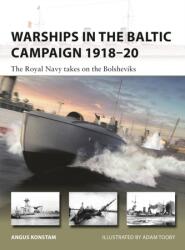 Warships in the Baltic Campaign 1918-20 (ISBN: 9781472851666)
