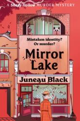 Mirror Lake (ISBN: 9781529399622)