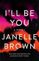 I'll Be You (ISBN: 9781399605595)