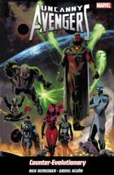 Uncanny Avengers Volumul 1: Contraevoluționar (ISBN: 9781846536656)