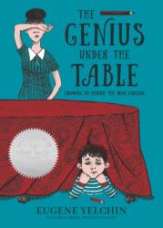 The Genius Under the Table (ISBN: 9781536215526)