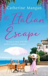 The Italian Escape (ISBN: 9780751579864)