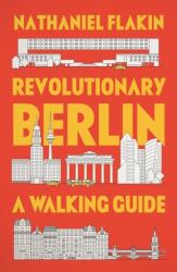 Berlin revoluționar (ISBN: 9780745346410)