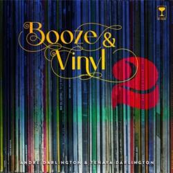 Booze & Vinyl, Vol. 2 (ISBN: 9780762475223)