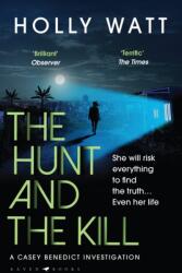 The Hunt and the Kill (ISBN: 9781526625540)