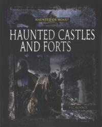 Haunted Castles and Forts (ISBN: 9780778746409)
