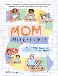 Mom Milestones (ISBN: 9781523511471)