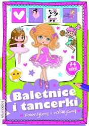 Baletnice i tancerki. Kolorujemy i naklejamy (ISBN: 9788382492804)