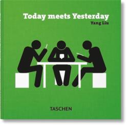 Today meets Yesterday (ISBN: 9783836592147)