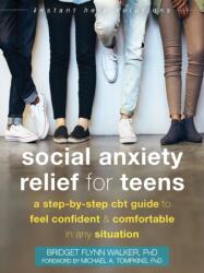 Social Anxiety Relief for Teens (ISBN: 9781684037056)