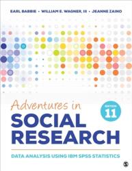 Adventures in Social Research (ISBN: 9781544398006)