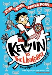 Kevin vs. unicornii: poneiul zburător rotund (ISBN: 9780192766182)