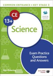 Common Entrance 13 Science Exam Practice Questions and Answers (ISBN: 9781398326507)