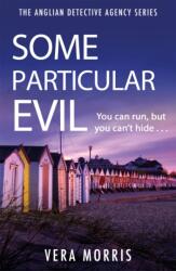 Some Particular Evil (ISBN: 9781786150615)