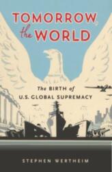 Tomorrow, the World (ISBN: 9780674271135)