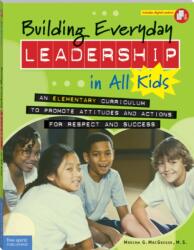 Building Everyday Leadership in All Kids (ISBN: 9781575424323)