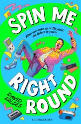 Spin Me Right Round (ISBN: 9781526642196)