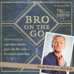 Bro on the Go (ISBN: 9781439173138)