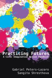 Practicing Futures (ISBN: 9781433172700)