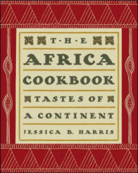 The Africa Cookbook: Tastes of a Continent (ISBN: 9781439193303)