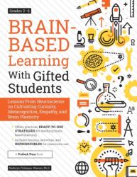 Brain-Based Learning With Gifted Students (ISBN: 9781646320431)
