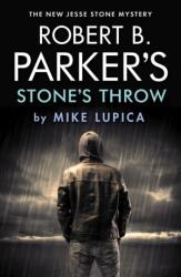 Robert B. Parker's Stone's Throw (ISBN: 9780857304971)
