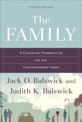 Jack O. Balswick, Judith K. Balswick - Family - Jack O. Balswick, Judith K. Balswick (2014)