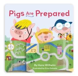 Pigs are Prepared (ISBN: 9781797203768)