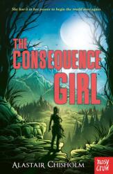 The Consequence Girl (ISBN: 9781839941207)