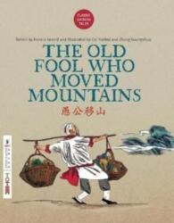 The Old Fool Who Moved Mountains (ISBN: 9781912895083)