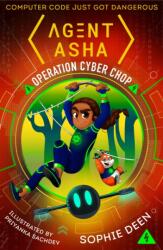 Agent Asha: Operation Cyber Chop (ISBN: 9781406382730)