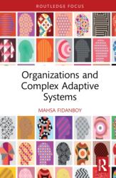 Organizations and Complex Adaptive Systems (ISBN: 9781032022932)