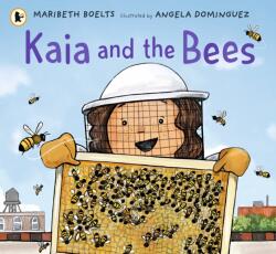 Kaia and the Bees (ISBN: 9781406394474)