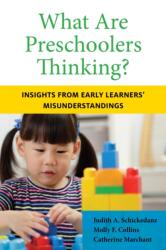 What Are Preschoolers Thinking? (ISBN: 9781682537381)