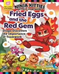 Ninja Kitties Fried Eggs and the Red Gem Activity Storybook (ISBN: 9781641241670)