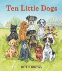 Ten Little Dogs (ISBN: 9781912650927)
